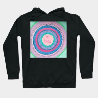 Be Kind/  Positive Vibes Mandala Hoodie